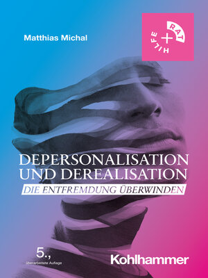 cover image of Depersonalisation und Derealisation